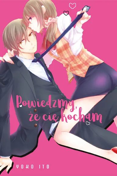 Okładka: Powiedzmy, że cię kocham, tom 1