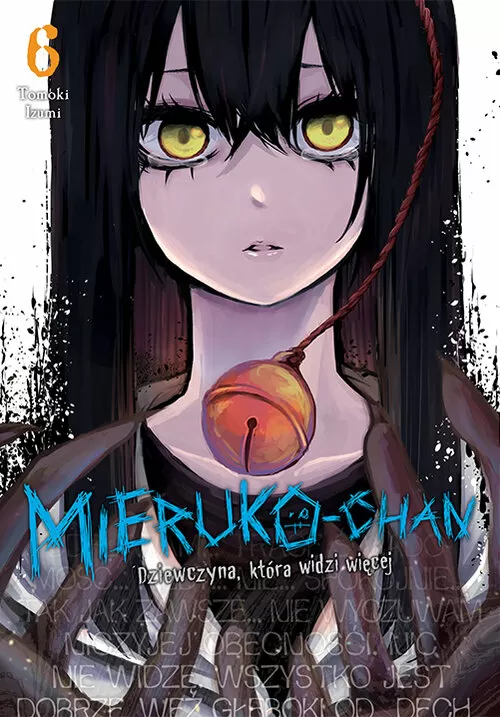 Okładka: Mieruko-chan. Dziewczyna, która widzi więcej, tom 6