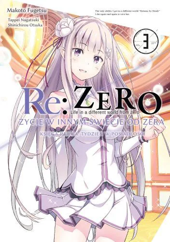 Okładka: Re: Zero - Życie w innym świecie od zera. Księga 2 - Tydzień w posiadłości, tom 3