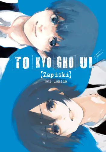 Okładka: Tokyo Ghoul: Zapiski, tom 1